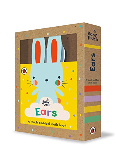 Baby Touch: Ears: A touch-and-feel cloth book von Penguin